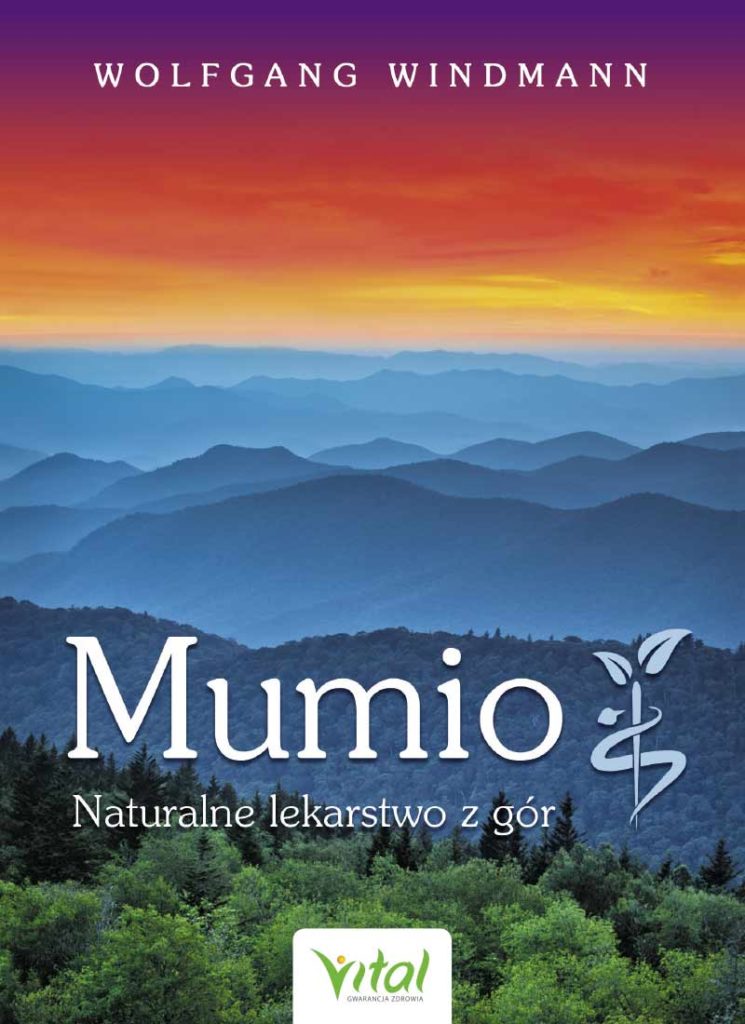 Mumio – naturalne lekarstwo z gór - Okładka książki