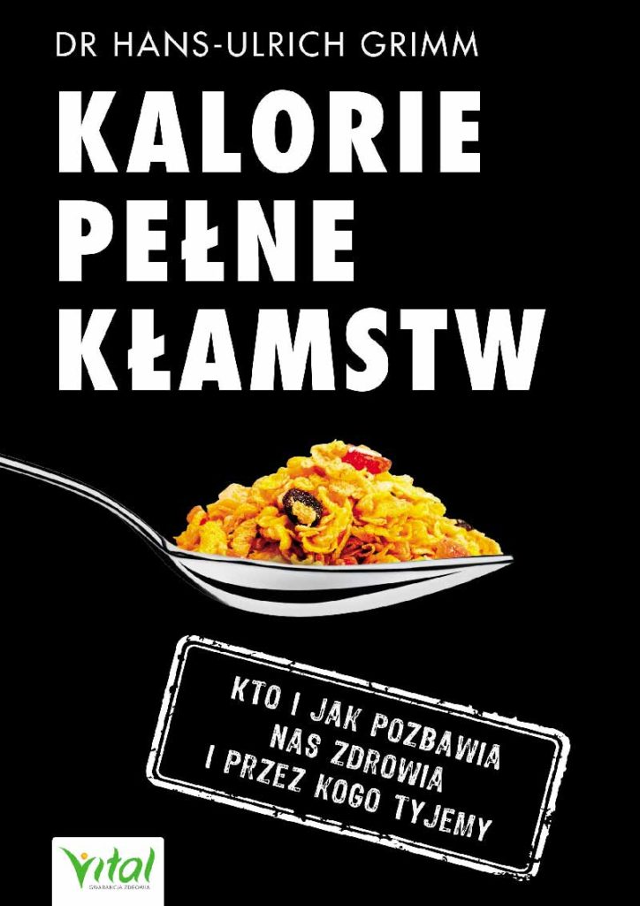 Kalorie pelne klamstw
