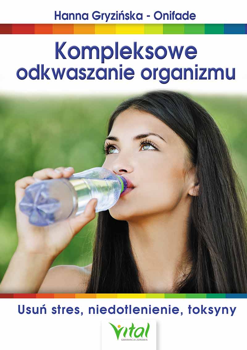kompleksowe odkwaszanie organizmu