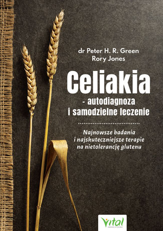 Celiakia autodiagnoza i samodzielne leczenie