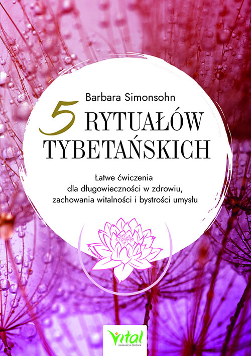5 rytualow tybetanskich Barbara Simonsohn