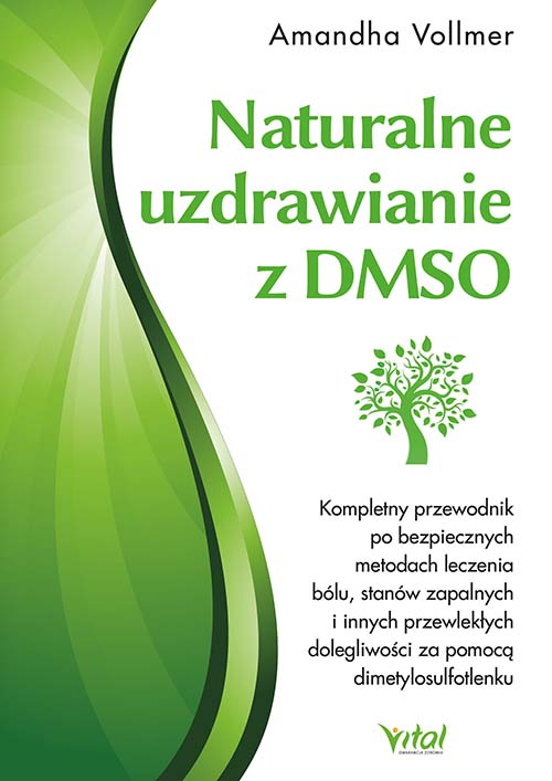 Naturalne uzdrawianie z DMSO Amandha Vollmer