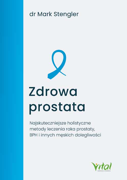 Zdrowa prostata Mark Stengler