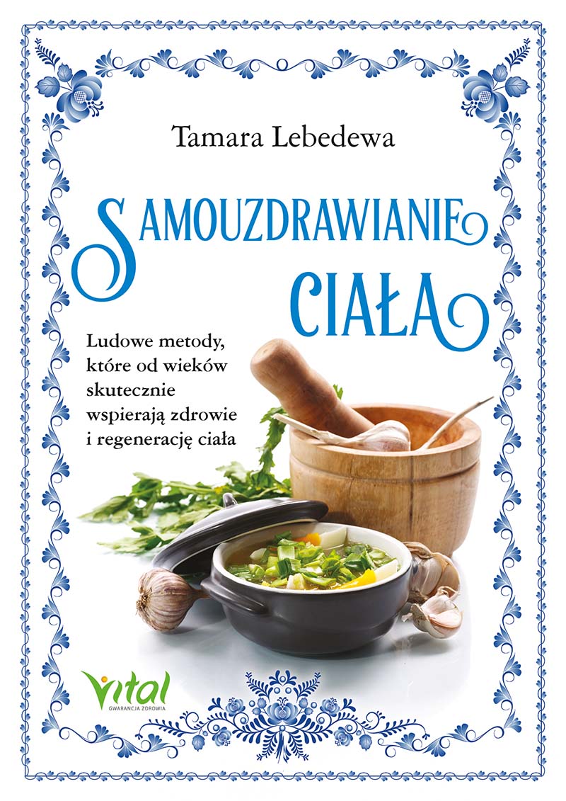 Samouzdrawianie ciała Tamara Lebedewa